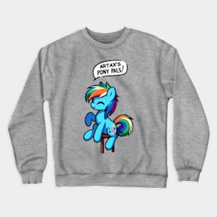 My Little Antrax's - Pony Pals Crewneck Sweatshirt